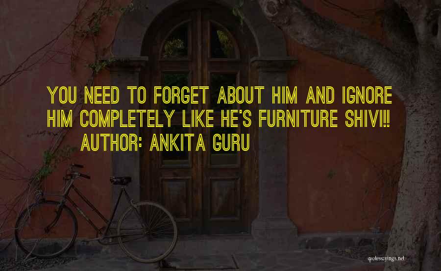 Ankita Guru Quotes 1637256