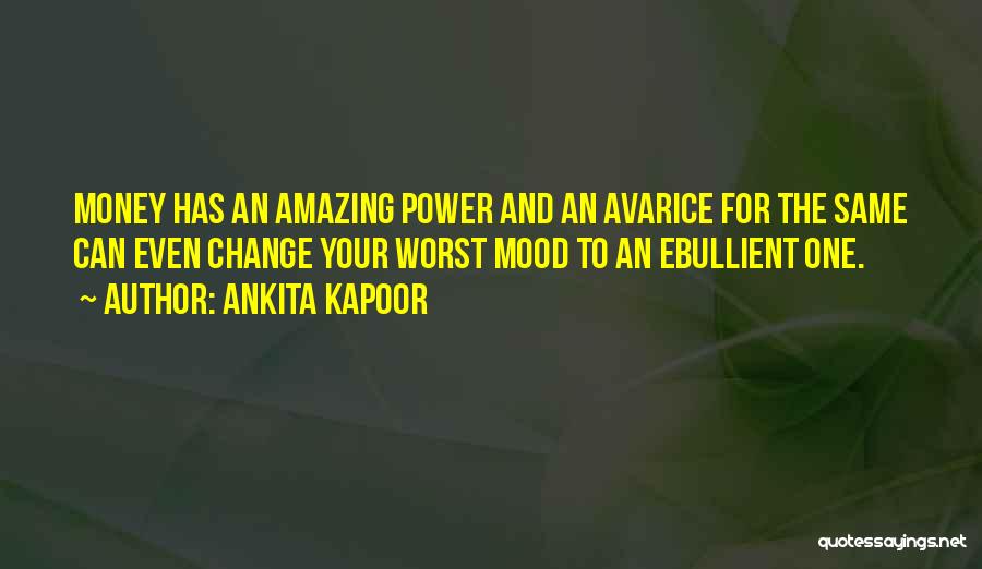 Ankita Kapoor Quotes 1964221