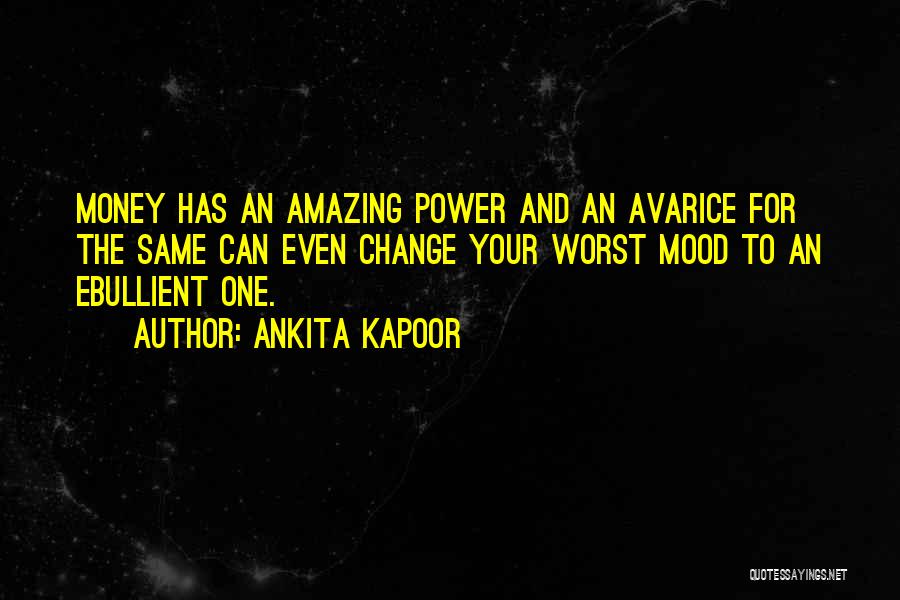 Ankita Quotes By Ankita Kapoor