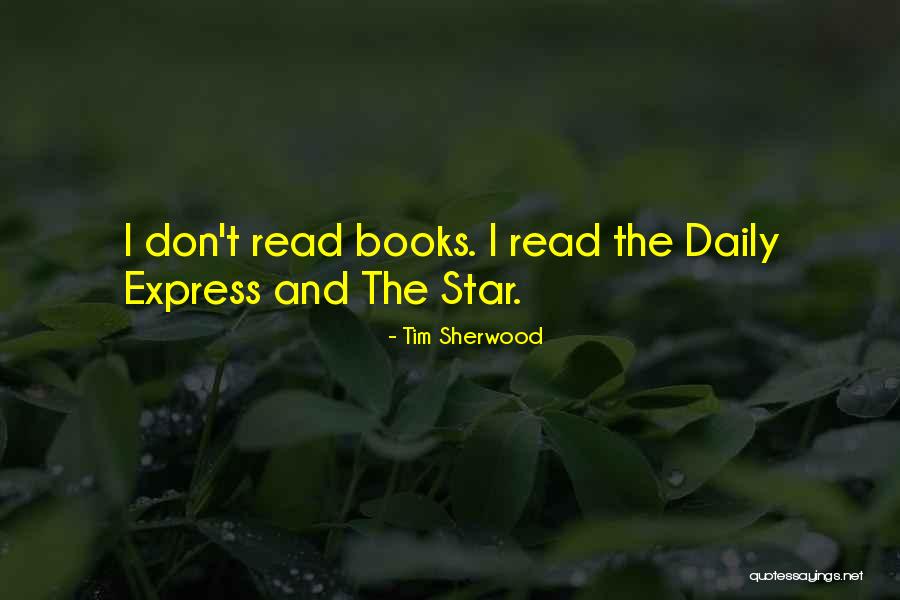 Ankita Singh Quotes By Tim Sherwood Ankita Singh Quotes By Tim Sherwood