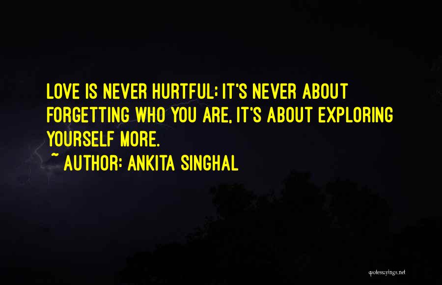 Ankita Singhal Quotes 604432