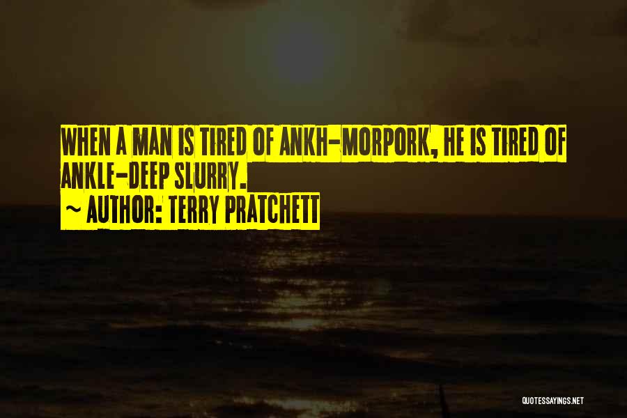 Ankle Quotes By Terry Pratchett