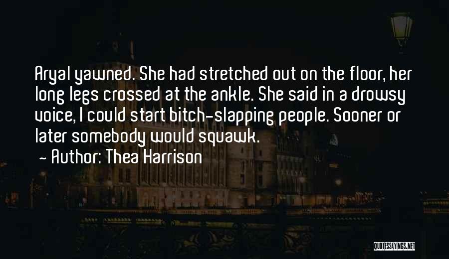 Ankle Quotes By Thea Harrison