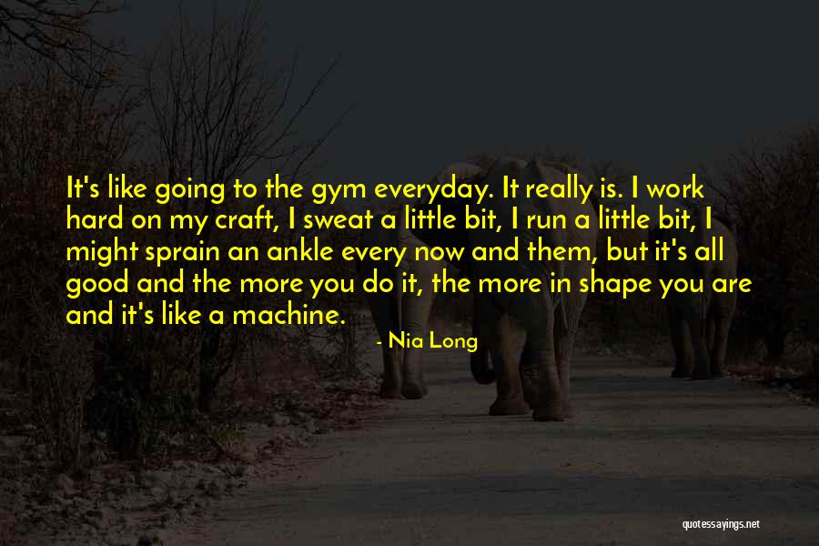 Ankle Sprain Quotes By Nia Long