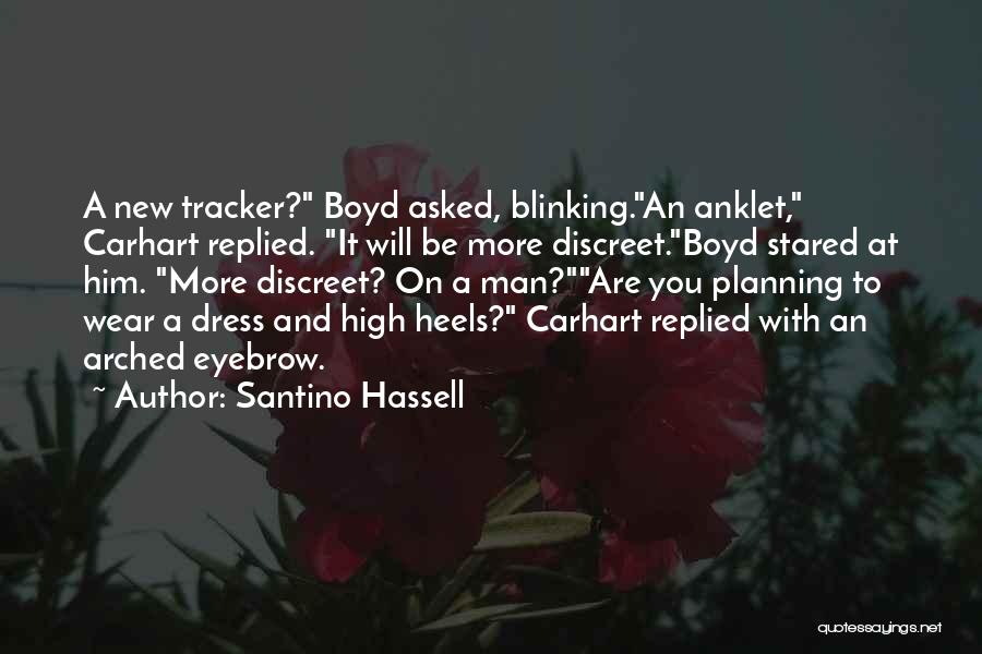 Anklet Quotes By Santino Hassell