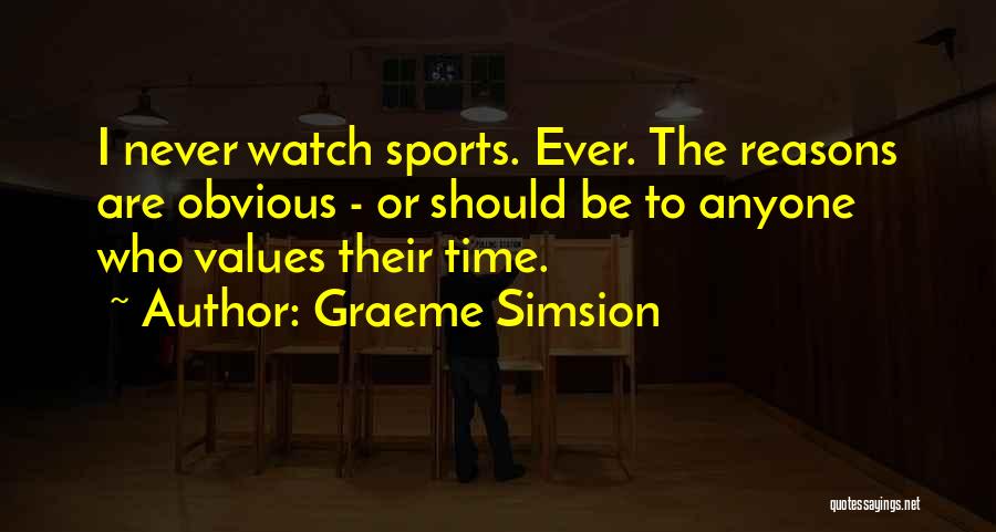 Anklewolves Quotes By Graeme Simsion