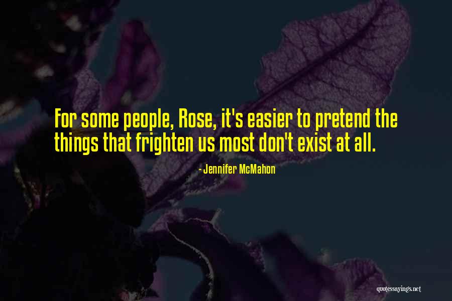 Ankrom Exotics Quotes By Jennifer McMahon Ankrom Exotics Quotes By Jennifer McMahon