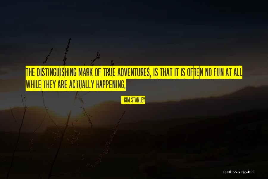 Anlagenabgang Quotes By Kim Stanley Anlagenabgang Quotes By Kim Stanley