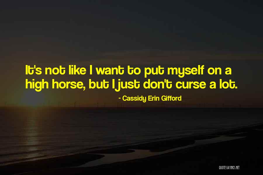 Anlamam Nedenini Quotes By Cassidy Erin Gifford Anlamam Nedenini Quotes By Cassidy Erin Gifford