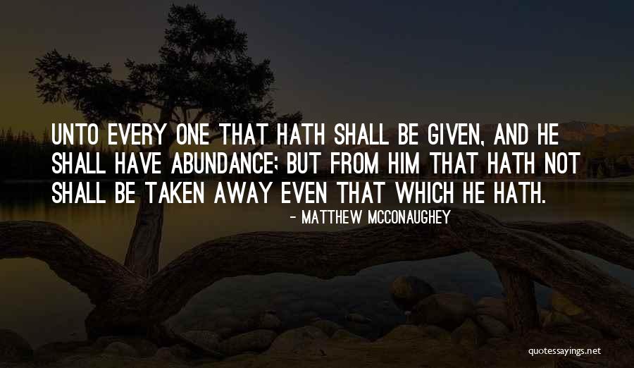 Anlamam Nedenini Quotes By Matthew McConaughey Anlamam Nedenini Quotes By Matthew McConaughey