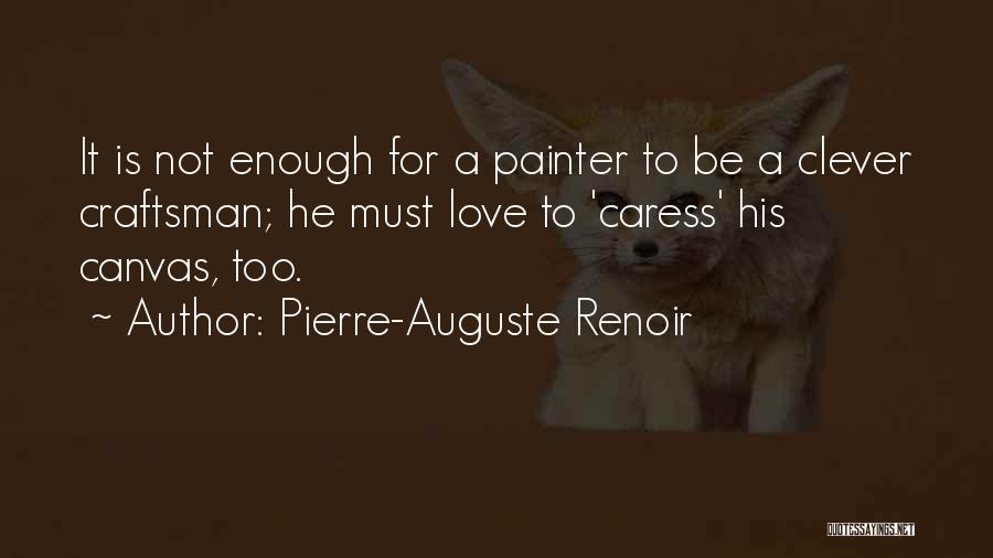 Anmol Vachan Quotes By Pierre-Auguste Renoir