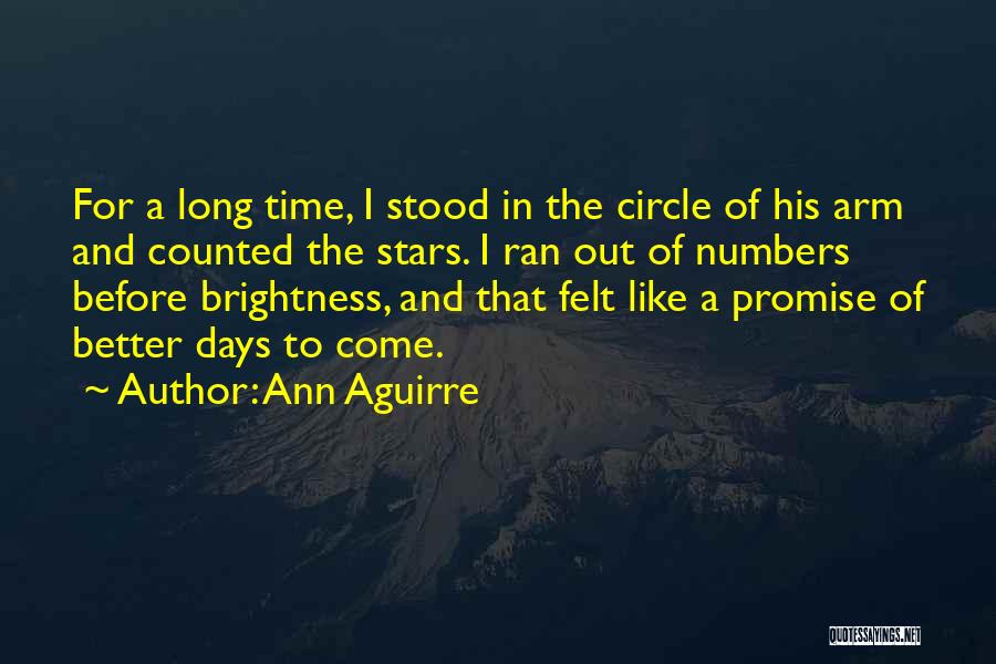 Ann Aguirre Quotes 2136118