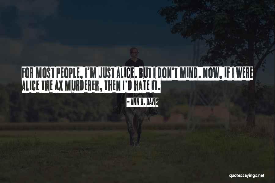 Ann B. Davis Quotes 2213620 Ann B. Davis Quotes 2213620