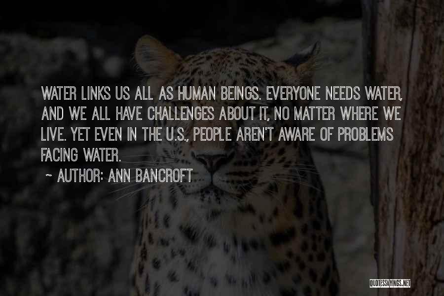 Ann Bancroft Quotes 1568916