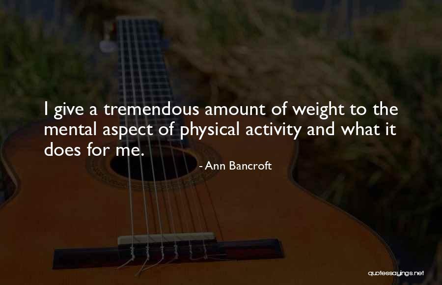 Ann Bancroft Quotes 268630 Ann Bancroft Quotes 268630