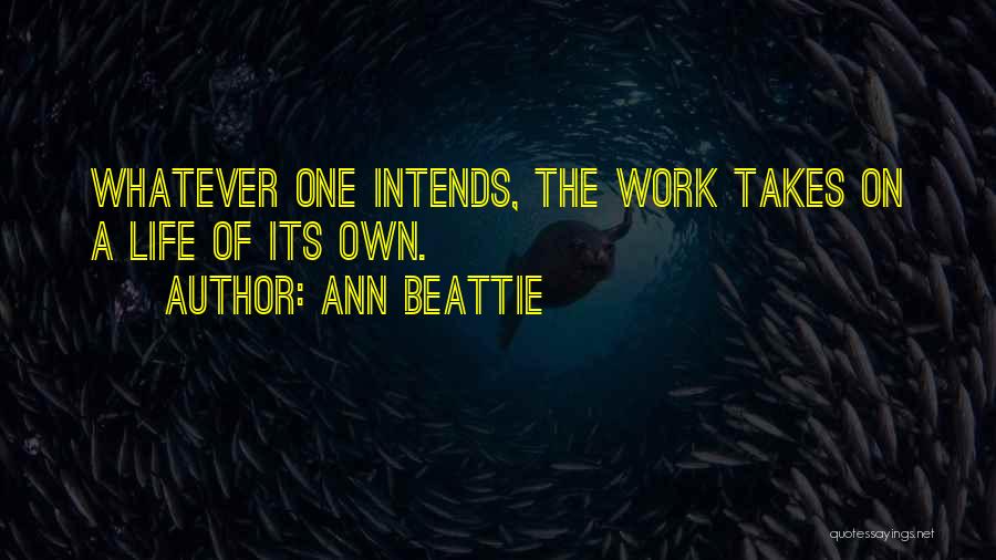 Ann Beattie Quotes 1643509