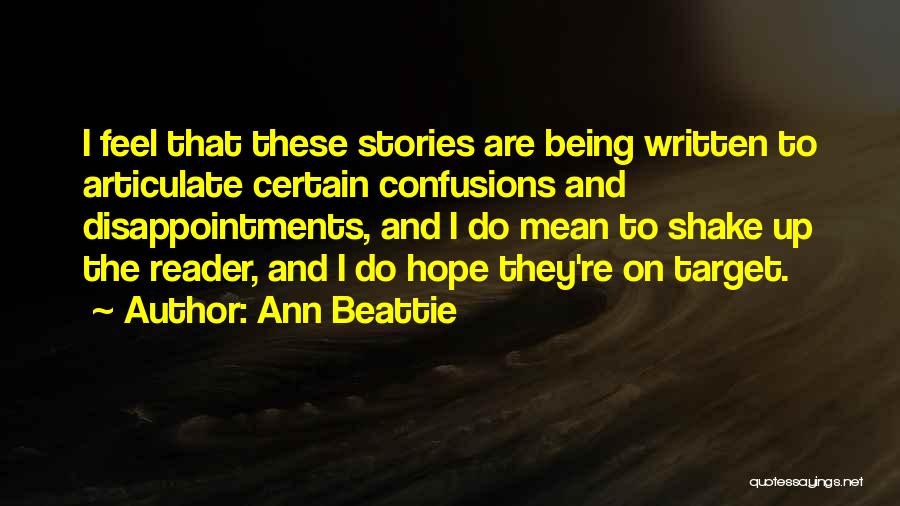 Ann Beattie Quotes 760343