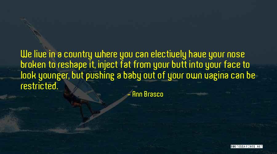 Ann Brasco Quotes 2068511 Ann Brasco Quotes 2068511