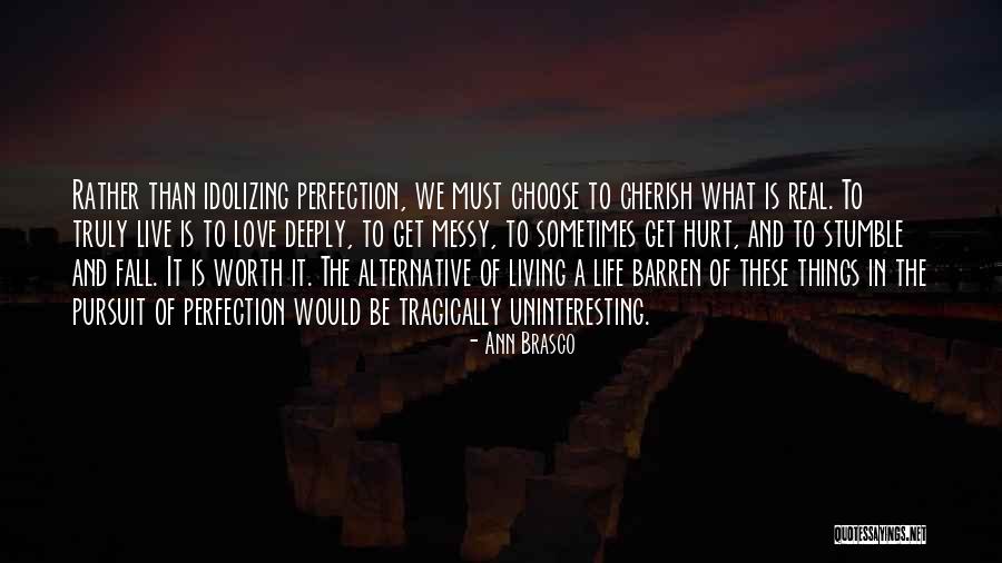 Ann Brasco Quotes 902488