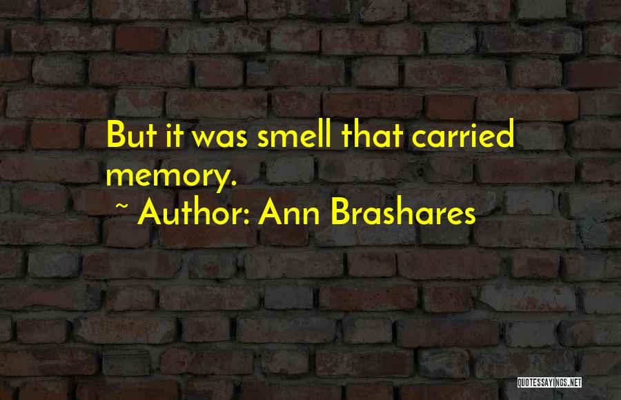 Ann Brashares Quotes 1564226