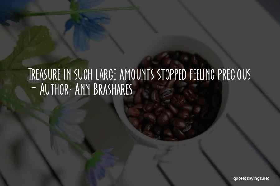 Ann Brashares Quotes 560157