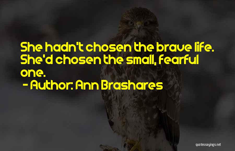 Ann Brashares Quotes 584622