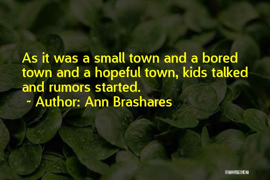 Ann Brashares Quotes 949042