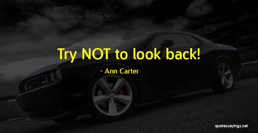 Ann Carter Quotes 139198