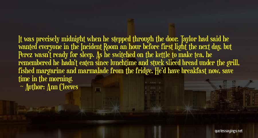 Ann Cleeves Quotes 1465392