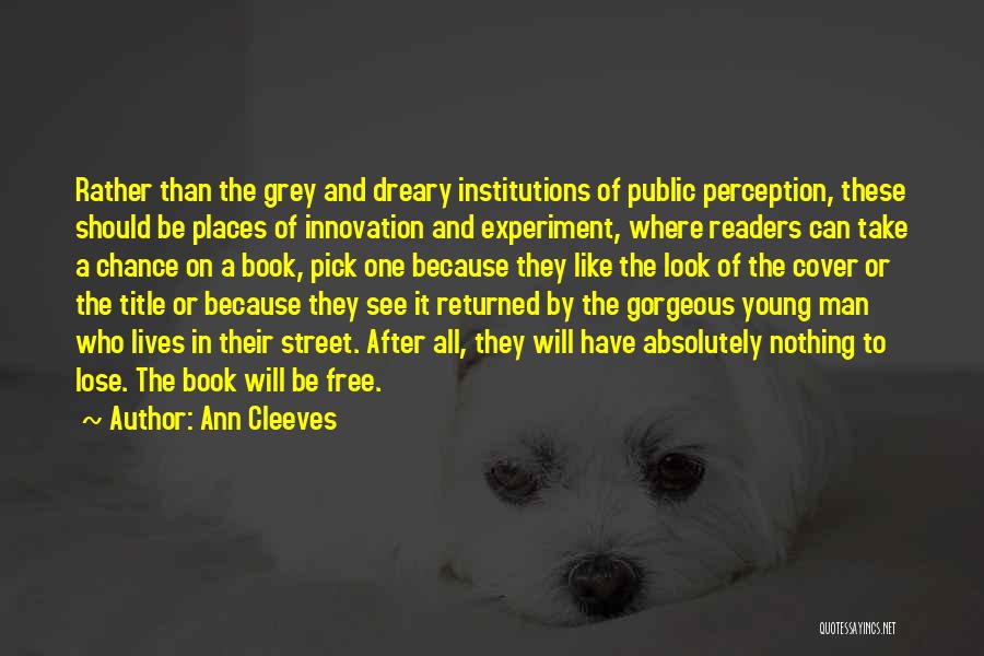 Ann Cleeves Quotes 1506098