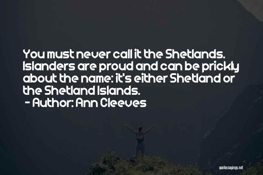 Ann Cleeves Quotes 562799