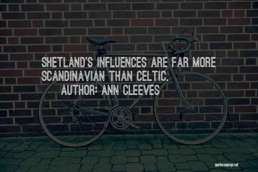 Ann Cleeves Quotes 907397