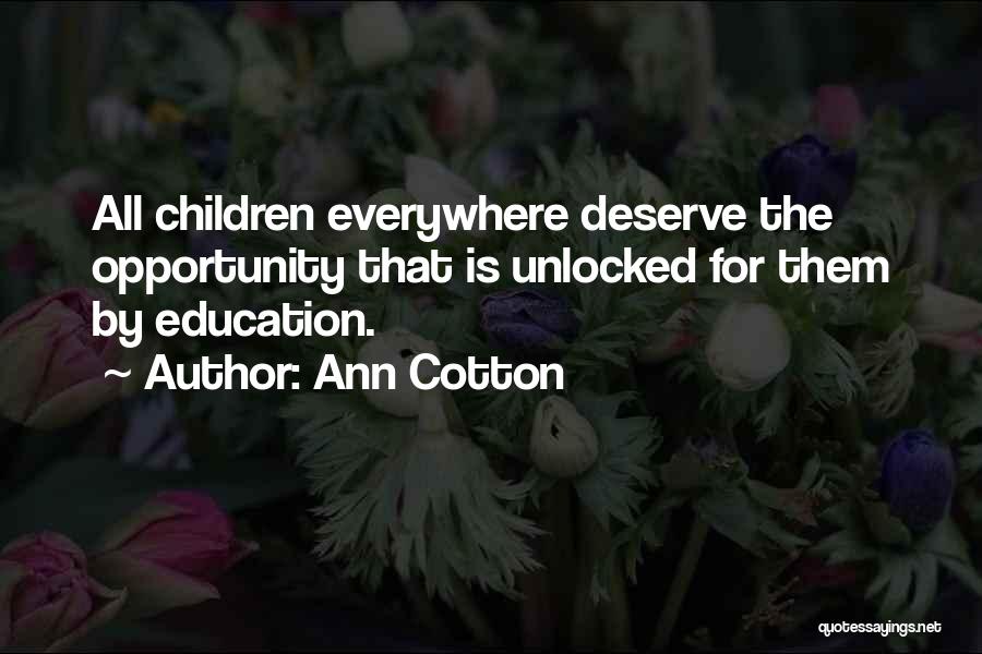 Ann Cotton Quotes 387305