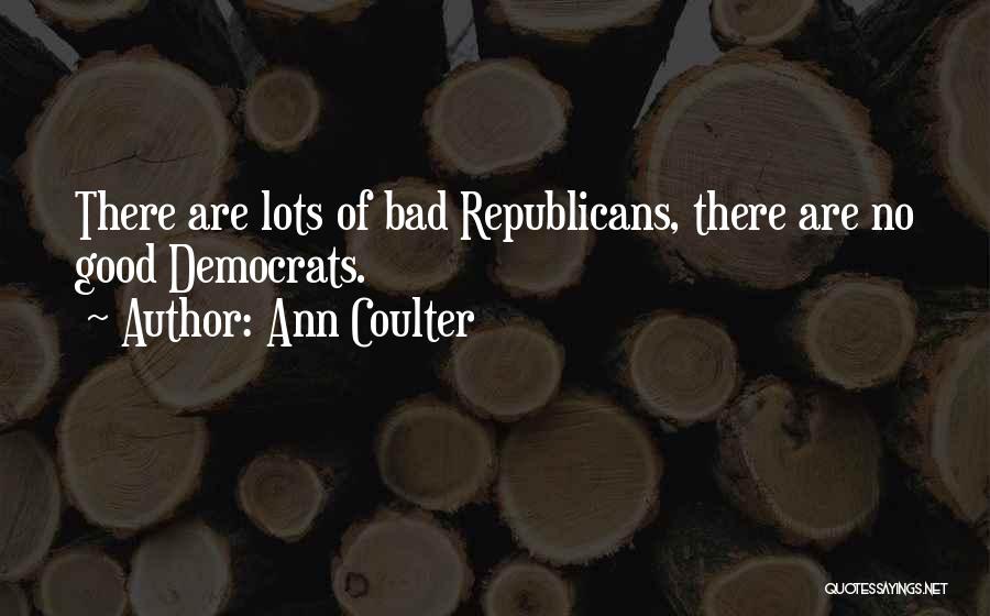 Ann Coulter Quotes 239024