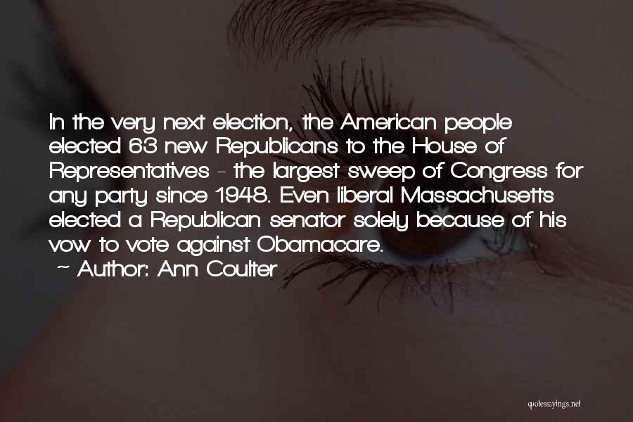 Ann Coulter Quotes 344036