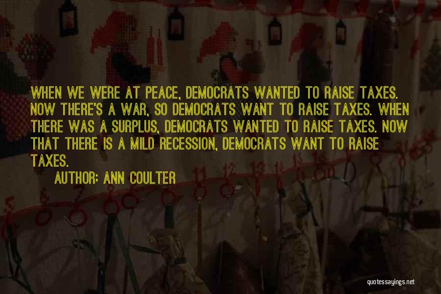 Ann Coulter Quotes 508039