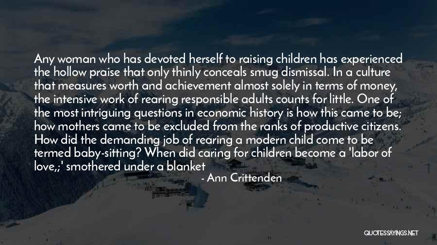 Ann Crittenden Quotes 573952 Ann Crittenden Quotes 573952