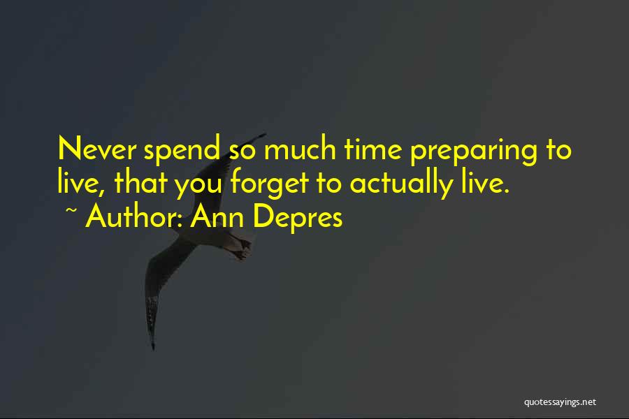 Ann Depres Quotes 2006815