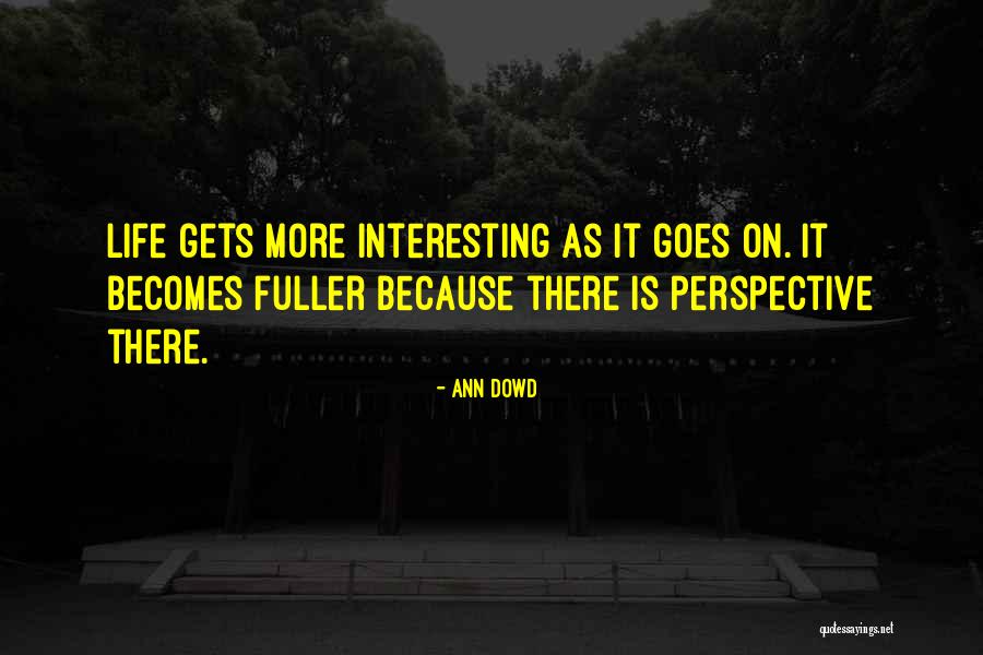 Ann Dowd Quotes 661310 Ann Dowd Quotes 661310