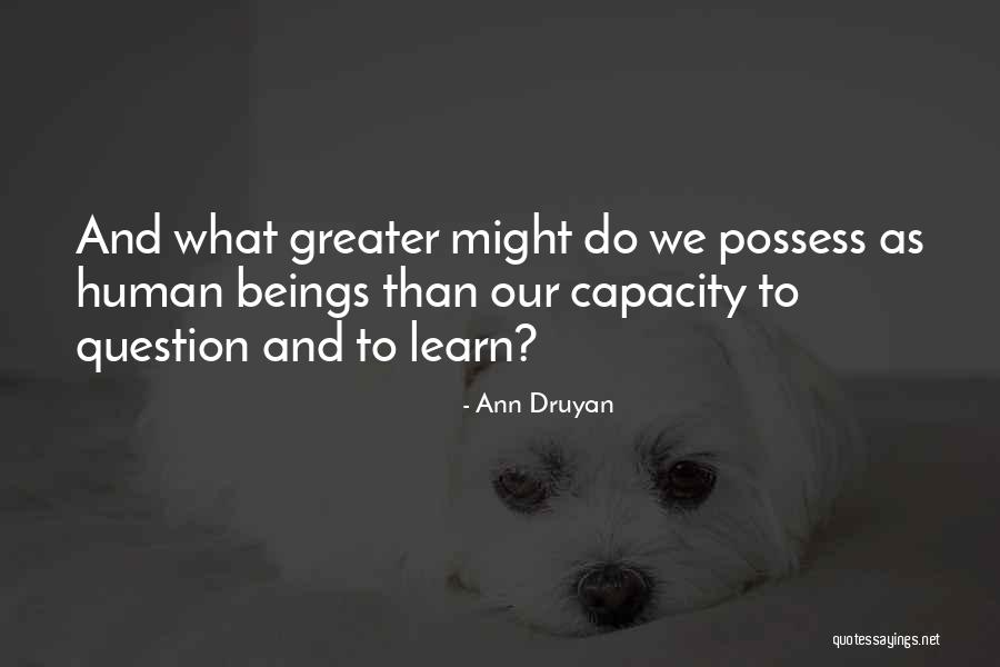Ann Druyan Quotes 1247686 Ann Druyan Quotes 1247686