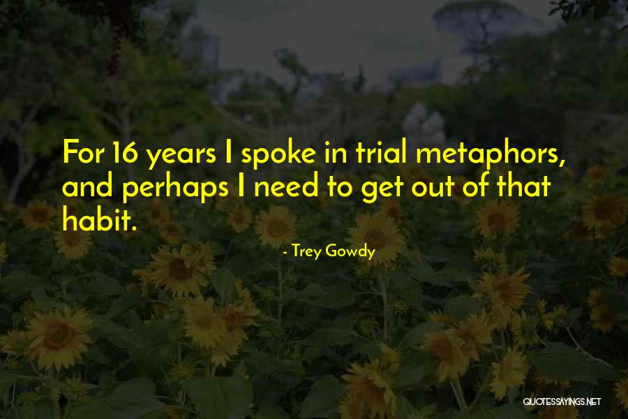 Ann Gravells Ptlls Quotes By Trey Gowdy Ann Gravells Ptlls Quotes By Trey Gowdy