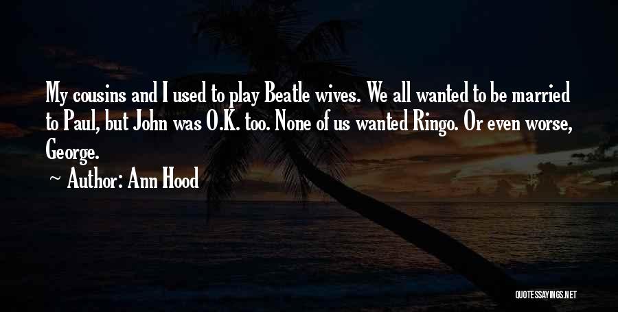 Ann Hood Quotes 2179866