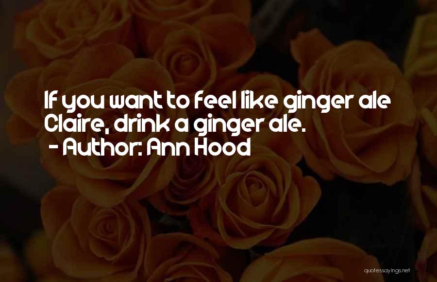 Ann Hood Quotes 682270