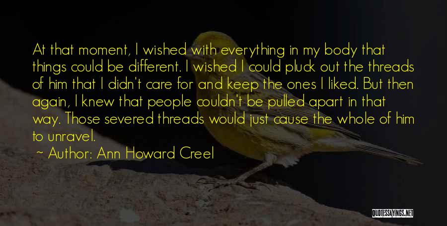 Ann Howard Creel Quotes 427586