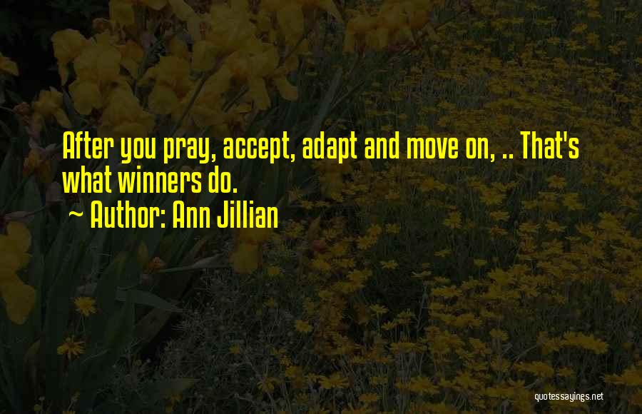 Ann Jillian Quotes 1333779