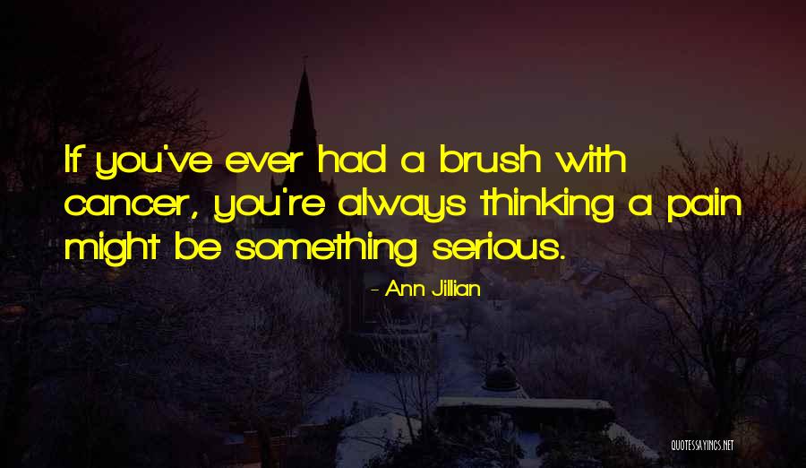 Ann Jillian Quotes 984225