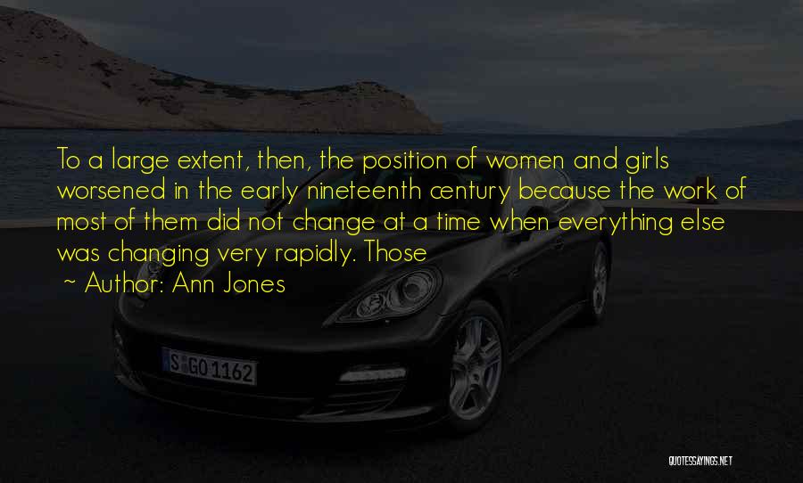Ann Jones Quotes 1600720
