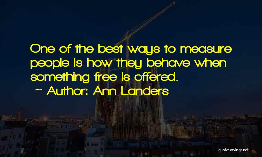 Ann Landers Quotes 1521733