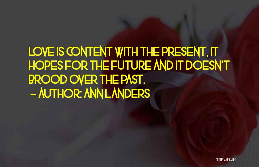 Ann Landers Quotes 1524751