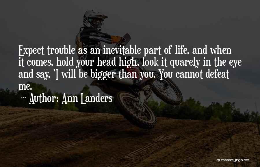Ann Landers Quotes 1746296